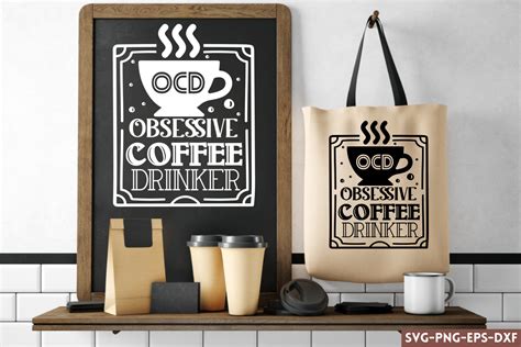 OCD Obsessive Coffee Drinker SVG Cut File