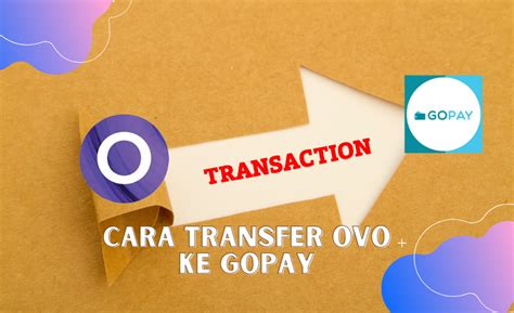 Transfer dari OVO ke GoPay