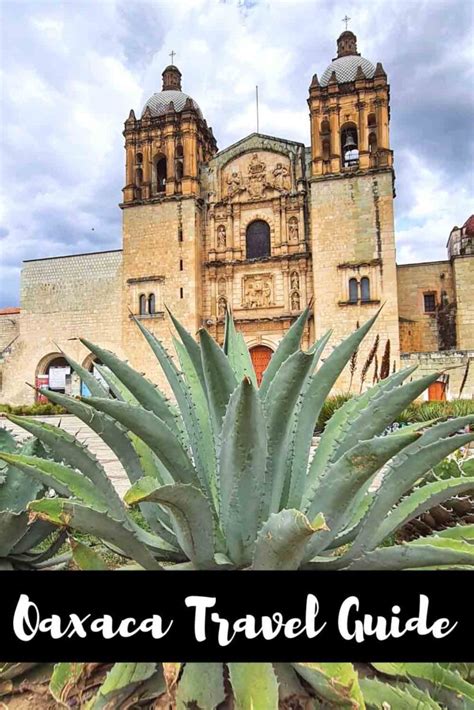 Oaxaca Travel Guide