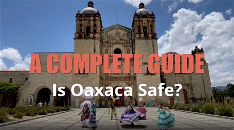 Oaxaca safety