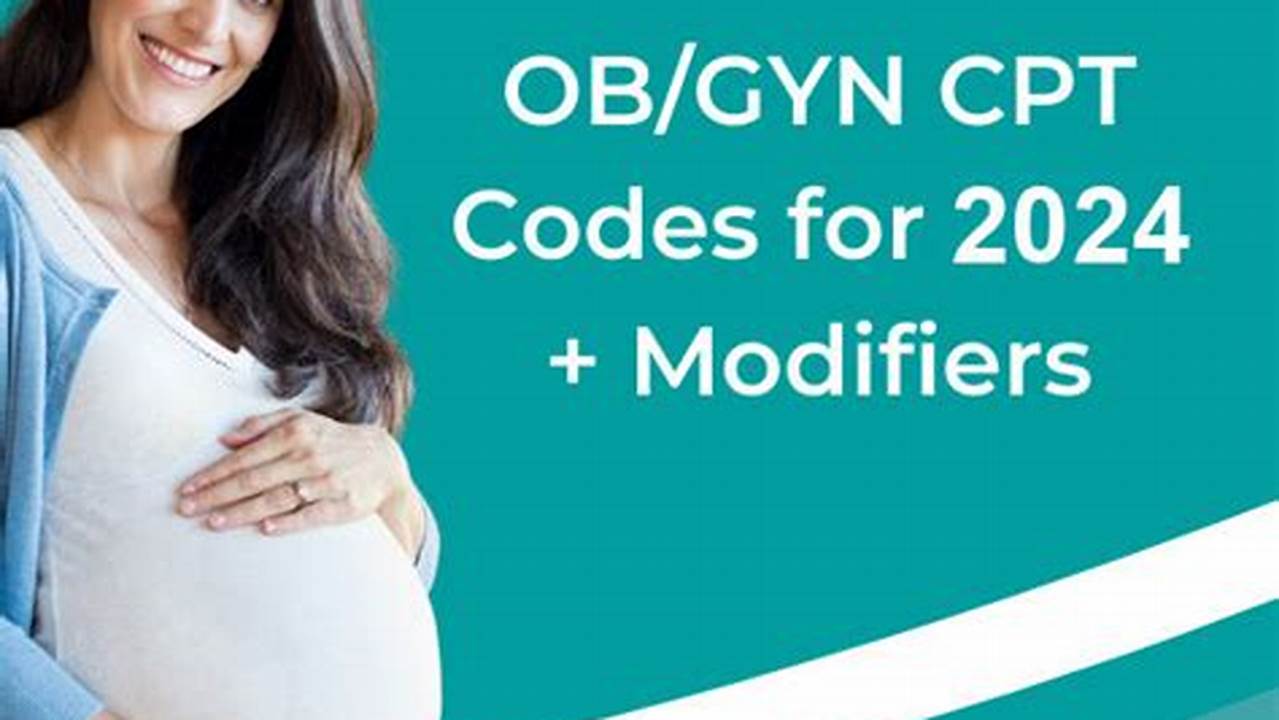 Ob/Gyn Cpt Codes 2024 Pdf