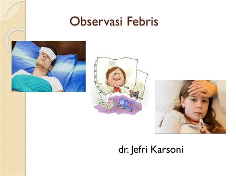 Obs Febris