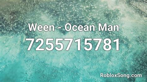 Ocean Man Roblox ID - Roblox Radio Code (Roblox Music Code 