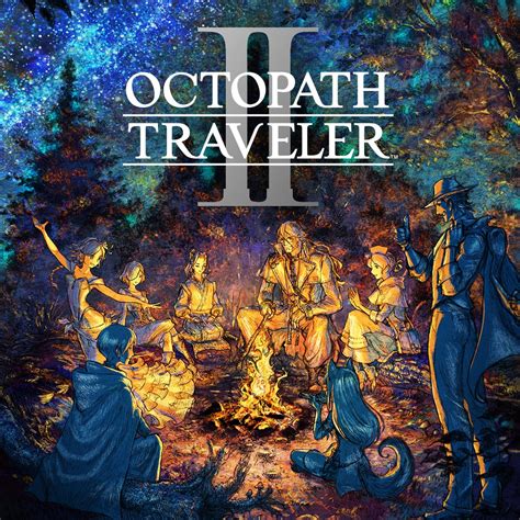 Dreams and Desires Octopath Traveler 2 The Game Crater Video Game