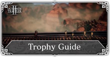 Master the Realm of Orsterra: Octopath Traveler Achievements Guide