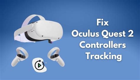 Oculus Quest 2 Controller Calibration
