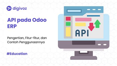 Odoo API: Integrasi Data Mudah & Efisien