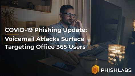 Office 365 voicemail attacks