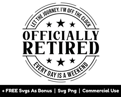 Enjoy Your Retirement in Style with our Free Officially Retired SVG!