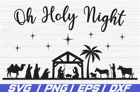 Download Oh Holy Night Nativity Scene SVG File - SVG Design Cricut SVG Free PSD Mockups