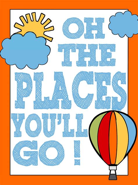 Oh The Places You'll Go Sign Printable