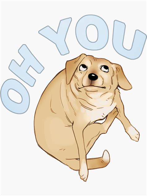 Oh You Dog Meme