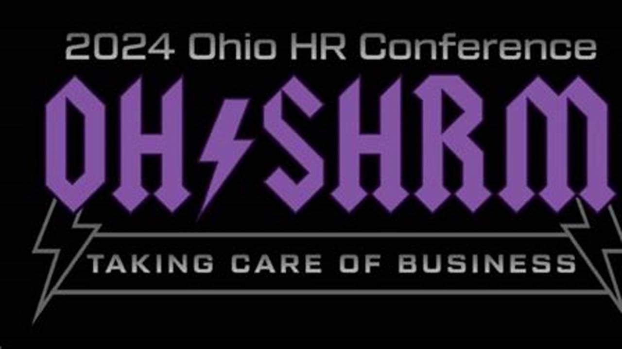 Ohio Shrm Conference 2024 Conference