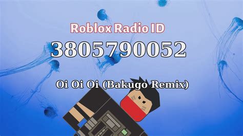 Oi Oi Oi (Bakugo Remix) Roblox ID - Roblox Music Code - YouTube
