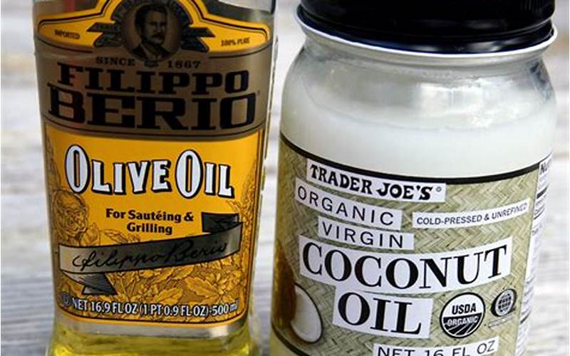 Olive Oil Or Coconut Oil