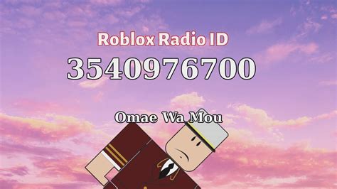 Omae Wa Mou Roblox ID - Roblox Radio Code - YouTube