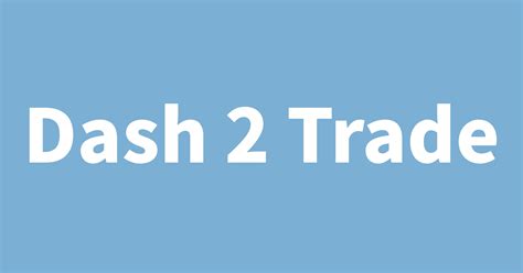 On-Chain Analysis - Dash 2 Trade