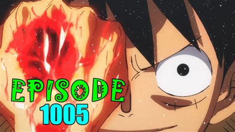 One Piece Episode 1005 Release Date YouTube
