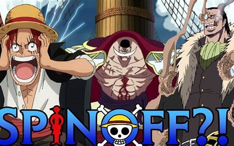 One Piece Spin-Offs