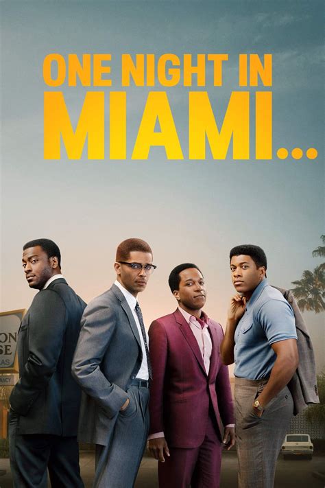 One Night in Miami&hellip;