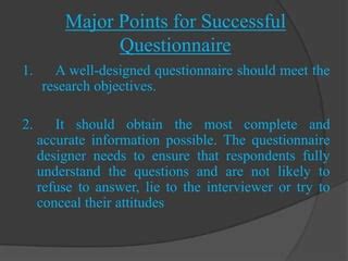 One Of The Keys To Writing A Successful Questionnaire Is To