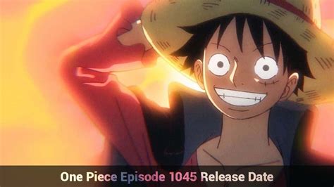 One Piece Chapter 1045 Release Date &amp; Time