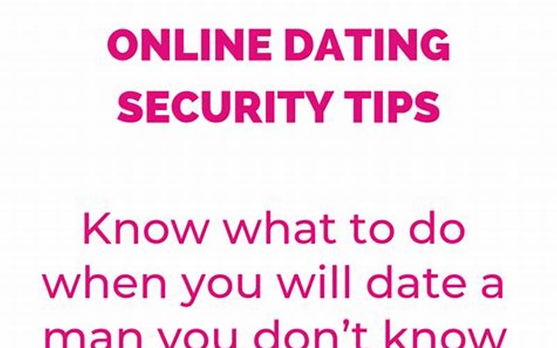 Online Dating Security