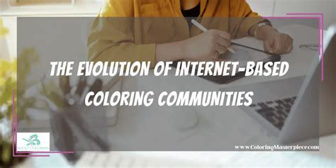 Online Coloring Communities and Blogs