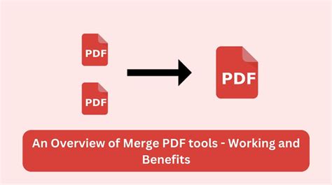 Online PDF Merger Tools Benefits