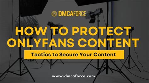 Onlyfans Leaked Protection: Secure Your Content Now