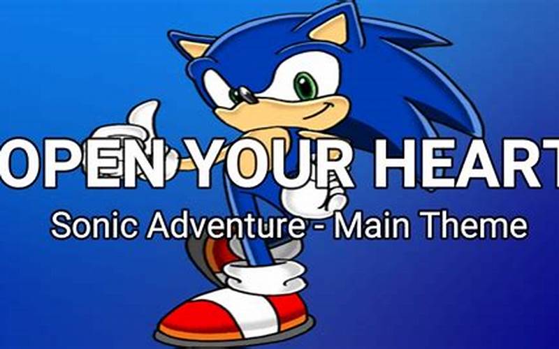 Open Your Heart Sonic Adventure