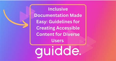 Open and inclusive documentation
