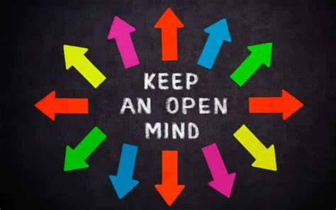 Open and receptive mind