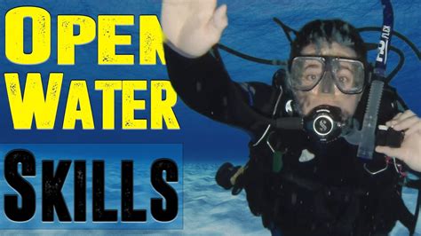 Open water skills