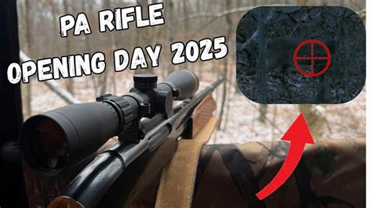 Opening Hunting Season 2025