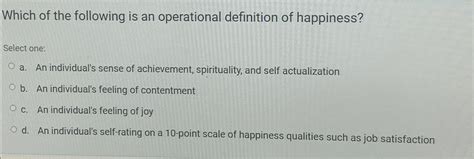 Unlocking the Secret to Happiness: Defining it Operationally