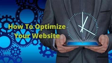 Optimize Your Website