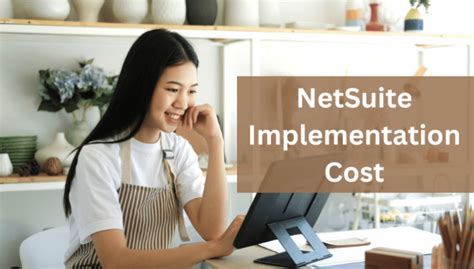 Optimizing Netsuite Implementation Costs