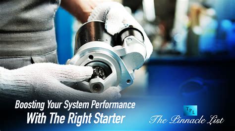 Optimizing Performance: Choosing the Right Starter