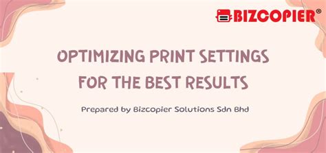 Optimizing Printer Settings for the Best Results