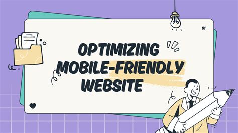 Optimizing mobile-friendly websites