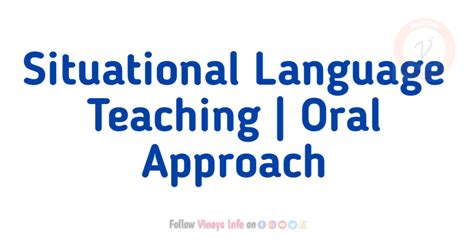 Oral Situational Approach Language Teaching