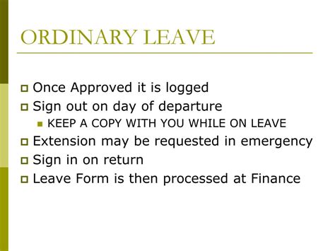 Ordinary Leave (Permissive and Regular)