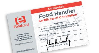 Secure the Health and Safety of Your Customers with Oregon Food Handlers Card Certification