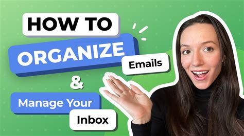 Organize Your Inbox