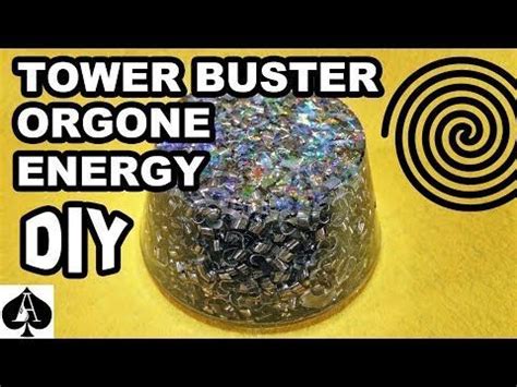 Orgonite Tower Buster Diy