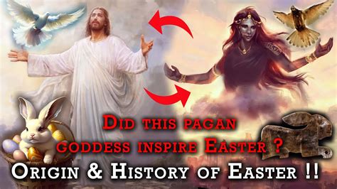 Origin Of Pagan Easter