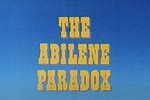 Original Abilene Paradox Video Full