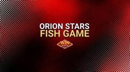 Experience High-Stakes Fun: Download Orion Stars Fish Game Now