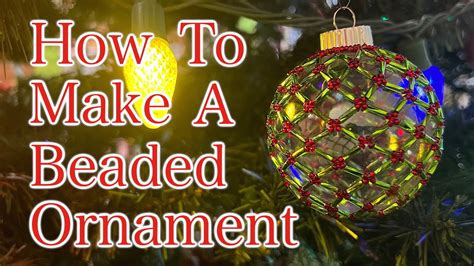 Ornament Making Techniques